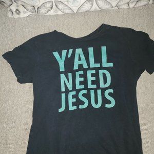 Yall Need Jesus t-shirt